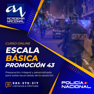 Curso de Escala Básica Promoción 43, Policía Nacional