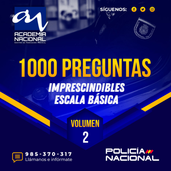 Las 1000 Preguntas Imprescindibles Policía Nacional - Volumen 2