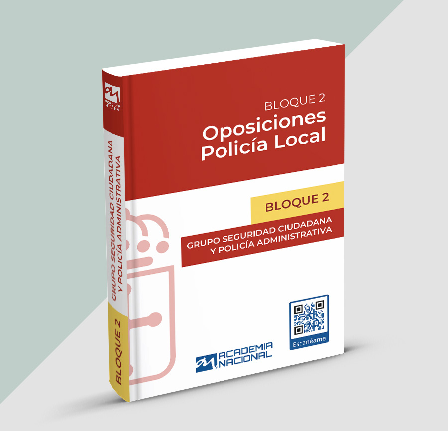 Temario de preparación de la prueba de Seguridad Ciudadana para el acceso a Policía Local